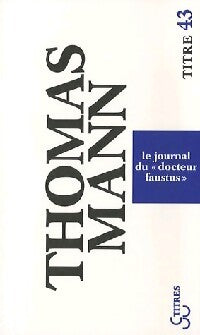 Livrenpoche : Le journal du docteur Faustus - Thomas Mann - Livre
