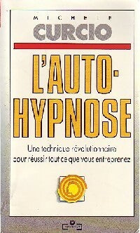 Livrenpoche : L'auto-hypnose - Michèle Curcio - Livre