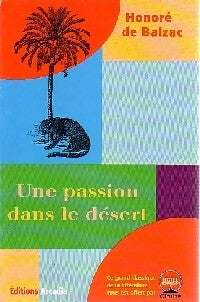 Livrenpoche : Une passion dans le désert - Honoré De Balzac - Livre