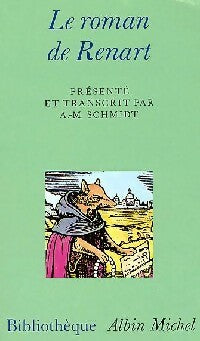 Livrenpoche : Le roman de Renart - Albert-Marie Schmidt - Livre