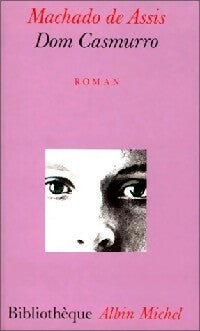 Dom Casmurro - Joaquim Machado de Assis - Livre