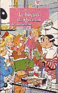Le hoquet de Quentin - Béatrice Nicodème -  Bibliothèque rose (4ème série) - Livre