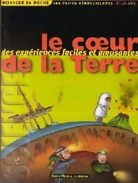 Livrenpoche : Le coeur de la Terre - Collectif - Livre