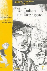 Albert Leminot enquête Tome IV : Un indien en Camargue - Georges Foveau - Livre