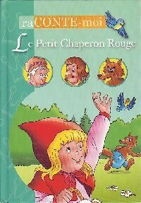 Livrenpoche : Le petit chaperon rouge - Wilhelm Grimm - Livre