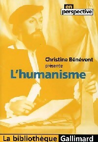 Livrenpoche : L'humanisme - Christine Bénévent - Livre