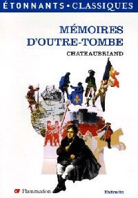 Livrenpoche : Mémoires d'Outre Tombe - François René Chateaubriand - Livre