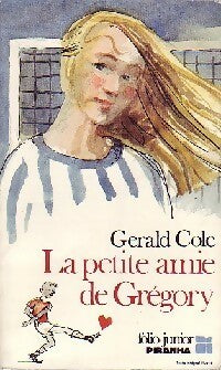 Livrenpoche : La petite amie de Grégory - Gerald Cole - Livre