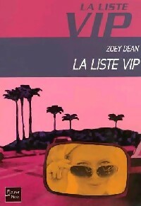 Livrenpoche : La liste VIP - Zoey Dean - Livre