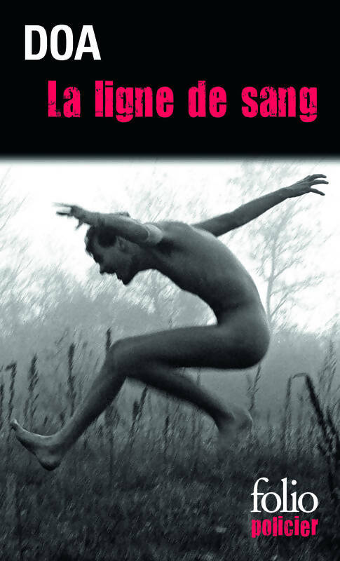 Livrenpoche : La ligne de sang - Doa - Livre