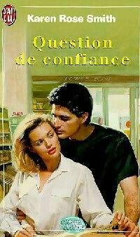 Livrenpoche : Question de confiance - Karen Rose Smith - Livre