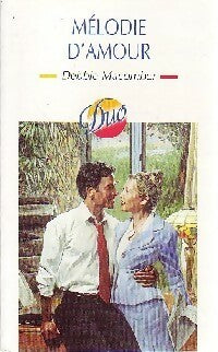 Livrenpoche : Mélodie d'amour - Debbie Macomber - Livre