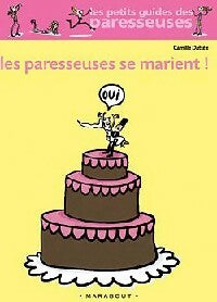 Livrenpoche : Les paresseuses se marient - Camille Dattée - Livre