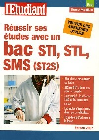 Livrenpoche : Réussir ses études avec un Bac STI, STL, SMS - Bruno Magliulo - Livre