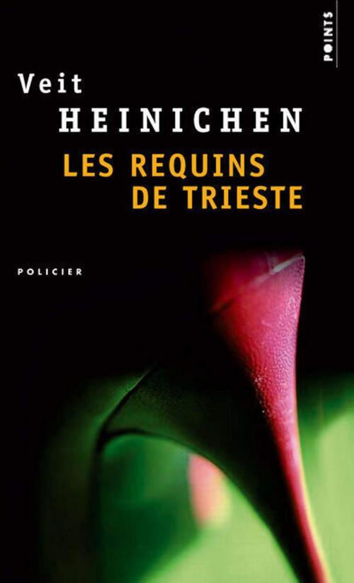 Les requins de Trieste - Veit Heinichen - Livre