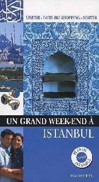 Livrenpoche : Un grand week-end à Istanbul - Collectif - Livre