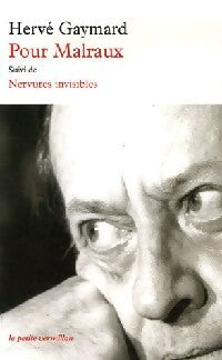 Livrenpoche : Pour Malraux - Hervé Gaymard - Livre