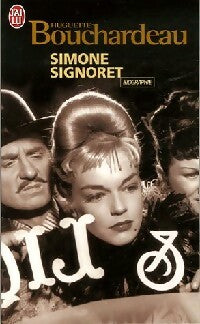 Livrenpoche : Simone Signoret - Huguette Bouchardeau - Livre