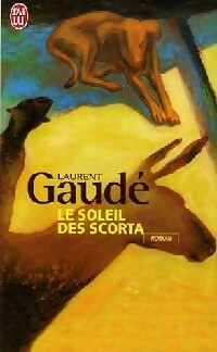 Livrenpoche : Le soleil des Scorta - Laurent Gaudé - Livre