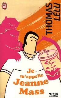 Livrenpoche : Je m'appelle Jeanne Mass - Thomas Lélu - Livre