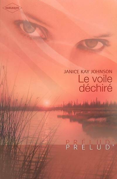 Livrenpoche : Le voile déchiré - Janice Kay Johnson - Livre