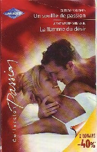 Livrenpoche : Un souffle de passion / La flamme du désir - Anne Marie Winston, Glenda Sander - Livre