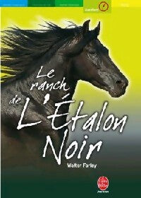 Livrenpoche : Le ranch de l'étalon noir - Walter Farley - Livre