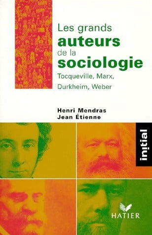 Livrenpoche : Les grands auteurs de la sociologie - Jean Etienne - Livre