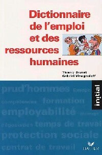 Livrenpoche : Dictionnaire de l'emploi et des ressources humaines - Thierry Brunet, Gabriel Vinogradoff - Livre