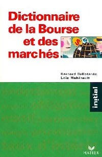 Livrenpoche : Dictionnaire de la Bourse et des marchés - Bernard Belletante, Loïc Mahérault - Livre