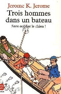 Livrenpoche : Trois hommes dans un bateau - Jérome K Jérome - Livre
