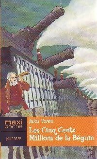 Livrenpoche : Les cinq cents millions de la Bégum - Jules Verne - Livre