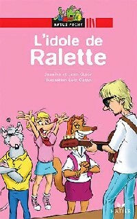 Livrenpoche : L'idole de Ralette - Jeanine Guion, Jean Guion - Livre