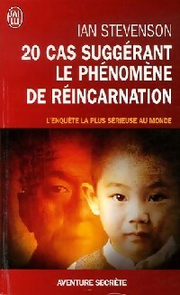 20 cas suggérant le phénomène de réincarnation - Ian Stevenson - Livre