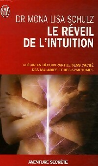 Livrenpoche : Le réveil de l'intuition - Mona Lisa Schulz - Livre