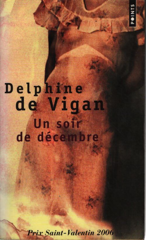 Un soir de décembre - Delphine De Vigan - Livre