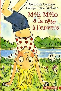 Livrenpoche : Méli-mélo a la tête à l'envers - Gérard De Cortanze - Livre