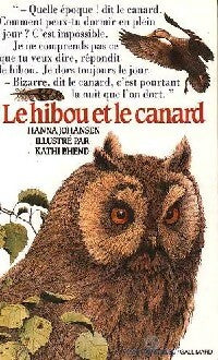Livrenpoche : Le hibou et le canard - Hanna Johansen - Livre