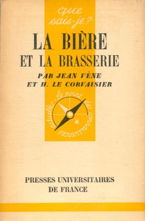 La bière et la brasserie - Jean Vène, Hyacinthe Le Corvaisier - Livre