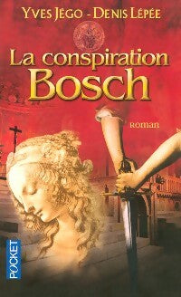 Livrenpoche : La conspiration Bosch - Yves Jégo - Livre