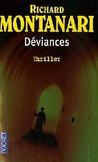 Livrenpoche : Déviances - Richard Montanari - Livre