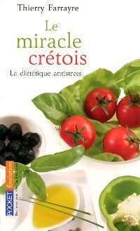 Livrenpoche : Le miracle crétois - Thierry Farrayre - Livre