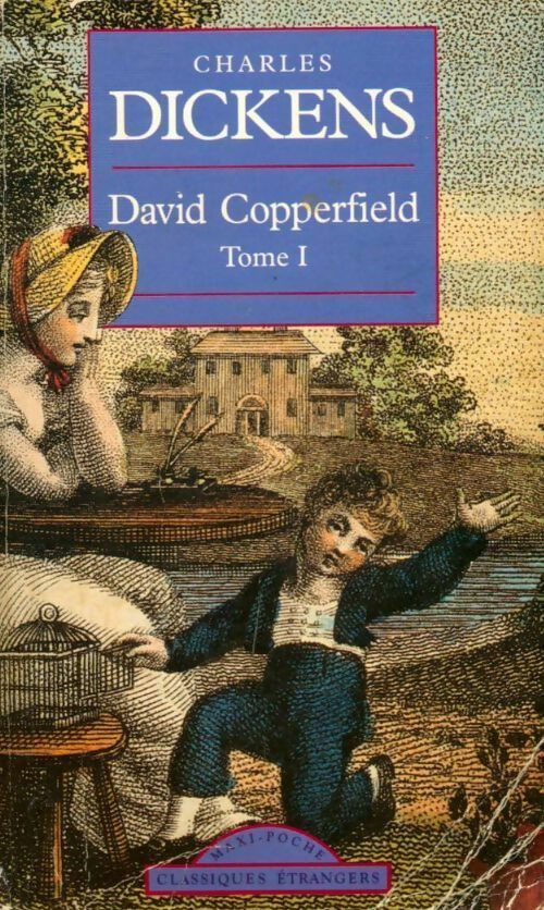 Livrenpoche : David Copperfield Tome I - Charles Dickens - Livre