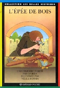 L'épée de bois - Giorda -  Les Belles histoires - Livre