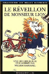 Livrenpoche : Le réveillon de Monsieur Lion - William Marshall - Livre