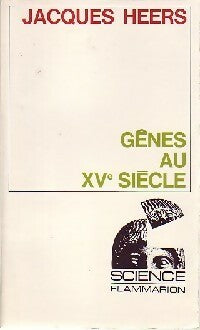 Livrenpoche : Gênes au XVe siècle - Jacques Heers - Livre
