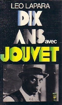 Livrenpoche : Dix ans avec Jouvet - léo Lapara - Livre