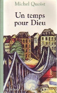 Livrenpoche : Un temps pour Dieu - Michel Quoist - Livre