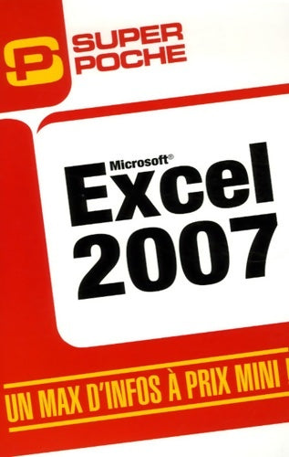 Livrenpoche : Excel 2007 - Elisabeth Ravey - Livre