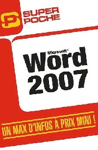 Livrenpoche : Word 2007 - Mosaïque Informatique - Livre